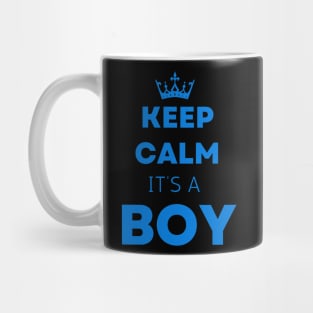 Ceep calm  it's a boy " new mom gift" & "new dad gift" "it's a boy pregnancy" newborn, mother of boy, dad of boy gift Mug